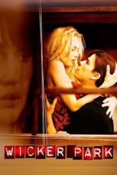 Wicker Park (2004) BluRay Dual Audio {Hindi-English} 480p [430MB] | 720p [1.1GB] | 1080p [2.1GB]