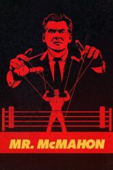 Mr. McMahon | NetFlix (2024) Season 1 Dual Audio {Hindi-English} WEB Series 1080p | 720p WEB-DL