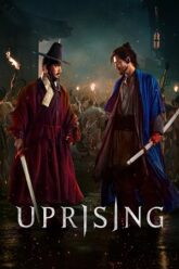 Uprising | NetFlix Original (2024) MulTi Audio {Hindi-English-Korean} WEB-DL 480p [450MB] | 720p [1.3GB] | 1080p [2.8GB] HD