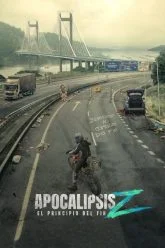 Apocalypse Z: The Beginning of the End (2024) Amazon Original – MulTi Audio {Hindi-English-Spanish} WEB-DL 480p [500MB] | 720p [1.2GB] | 1080p [2.9GB] | 2160p [13.8GB] 4K SDR