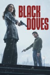 Black Doves (2024) Season 1 Complete Dual Audio {Hindi-English} NetFlix Original WEB Series – 480p | 720p | 1080p WEB-DL