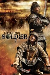 Little Big Soldier (2010) BluRay Dual Audio {Hindi-Chinese} 480p [360MB] | 720p [980MB] | 1080p [2GB]